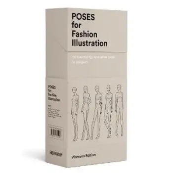 POSES FOR FASHION ILLUSTRATION (CARD BOX 100 ESSENTIAL FIGURE TEMPLATE CARDS FOR DESIGNERS