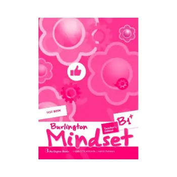BURLINGTON MINDSET B1+ TCHR'S TEST