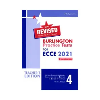 BURLINGTON PRACTICE TESTS MICHIGAN ECCE 4 TCHR'S 2021