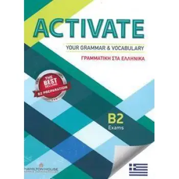 ACTIVATE YOUR GRAMMAR & VOCABULARY B2 GREEK EDITION SB