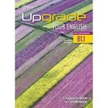 UPGRADE YOUR ENGLISH B1.1 SB & WB WITH KEY