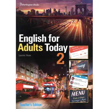 BURLINGTON ENGLISH FOR ADULTS TODAY 2 TCHR'S