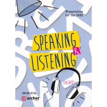 SPEAKING & LISTENING FOR ECCE TCHR'S