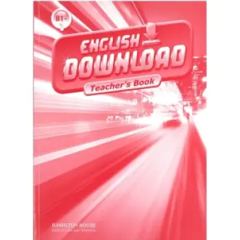 ENGLISH DOWNLOAD B1+ TCHR'S