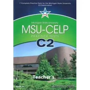 MSU - CELP C2 PRACTICE TESTS TCHR'S