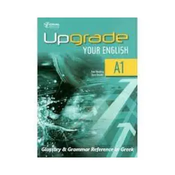 UPGRADE YOUR ENGLISH A1 GLOSSARY