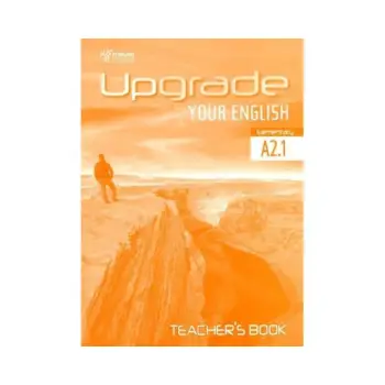 UPGRADE YOUR ENGLISH A2.1 TCHR'S