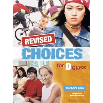 CHOICES FOR D CLASS TCHR'S REVISED