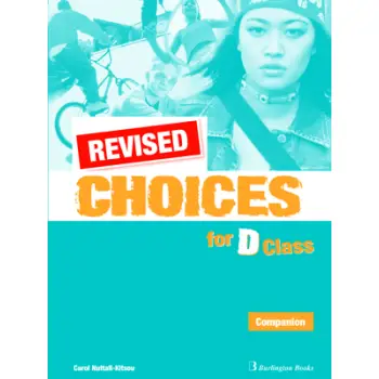 CHOICES FOR D CLASS COMPANION REVISED