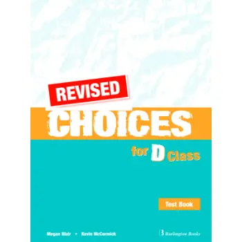 CHOICES FOR D CLASS TEST REVISED