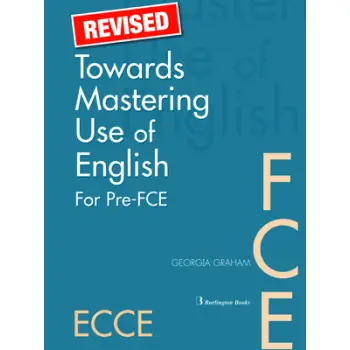 TOWARDS MASTERING USE OF ENGLISH PRE-FCE + FCE SB