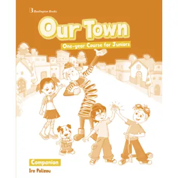 OUR TOWN JUNIOR A & B COMPANION OUR TOWN JUNIOR A & B COMPANION