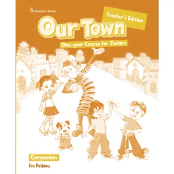 OUR TOWN JUNIOR A & B TCHR'S COMPANION OUR TOWN JUNIOR A & B TCHR'S COMPANION