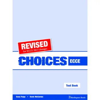 CHOICES ECCE TCHR'S TEST REVISED 2013