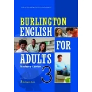BURLINGTON ENGLISH FOR ADULTS 3 TCHR'S