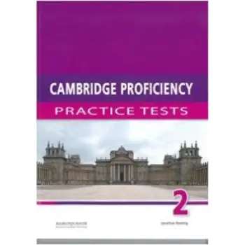 CAMBRIDGE PROFICIENCY PRACTICE TESTS 2 TCHR'S