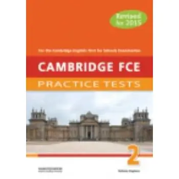 CAMBRIDGE FCE PRACTICE TESTS 2 TCHR'S 2015 REVISED