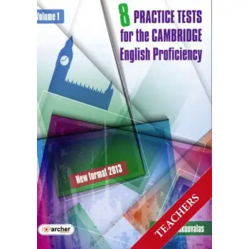 CAMBRIDGE PROFICIENCY PRACTICE TESTS VOLUME 1 TCHR'S (NEW FORMAT 2013)