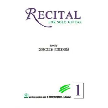 RECITAL FOR SOLO GUITAR 1 - BOUDOUNIS