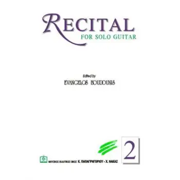RECITAL FOR SOLO GUITAR 2