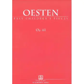 OESTEN EASY CHILDREN 'S PIECES OP.61
