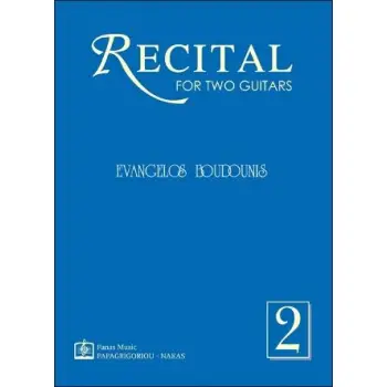 RECITAL FOR TWO GUITARS NO 2 (ΜΠΛΕ)