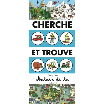CHERCHE ET TROUVE AUTOUR DE TOI  POCHE