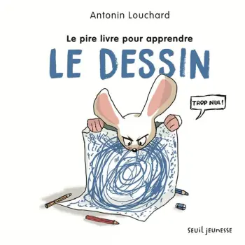 LE PIRE LIVRE POUR APPRENDRE LE DESSIN