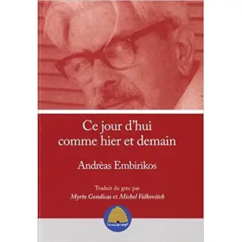CE JOUR D' HUI COMME HIER ET DEMAIN  POCHE
