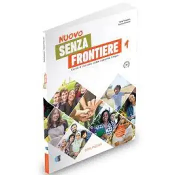 NUOVO SENZA FRONTIERE 1 STUDENTE ED ESERCIZI