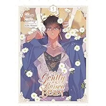 My Gently Raised Beast, Vol. 5