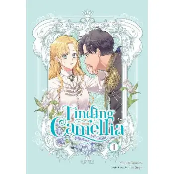 Finding Camellia, Vol. 1