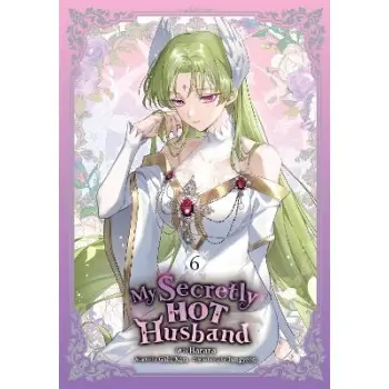 MY SECRETLY HOT HUSBAND, VOL. 6 TPB