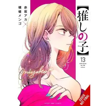 [Oshi No Ko], Vol. 13