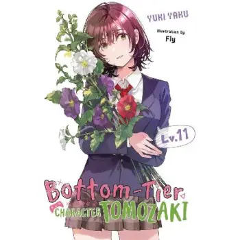 Bottom-Tier Character Tomozaki, Vol. 11 (light novel)