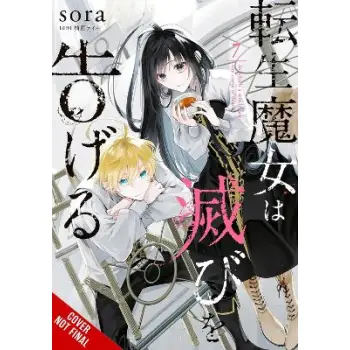 A Reincarnated Witch Spells Doom, Vol. 7