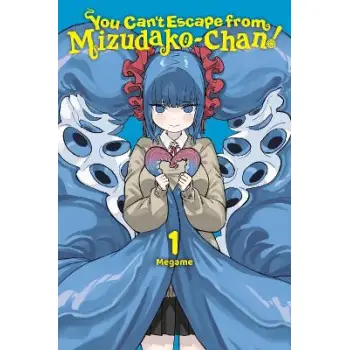 You Can't Escape from Mizudako-chan!, Vol. 1