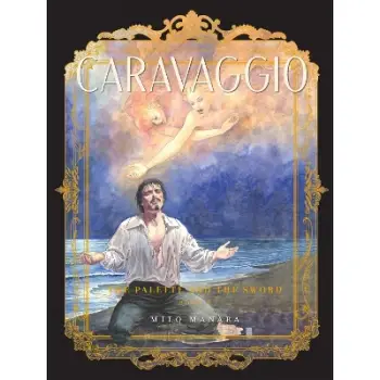 Caravaggio: The Palette and the Sword Book 2    PB