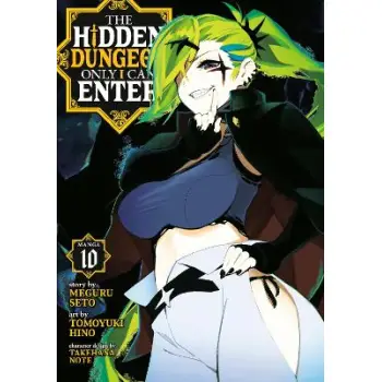 HIDDEN DUNGEON VOL 10 MANGA, ONLY I
