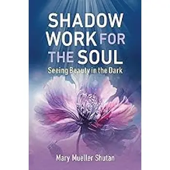 Shadow Work for the Soul