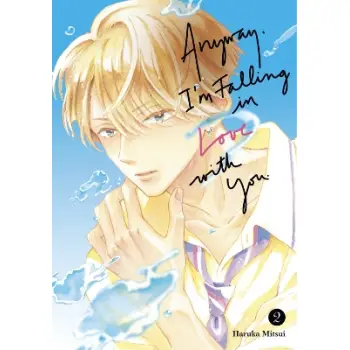 ANYWAY IM FALLING IN LOVE WITH YOU GN VOL 02 (C: 0-1-0)