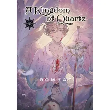 A KINGDOM OF QUARTZ GN VOL 02 (C: 0-1-2)