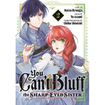 YOU CAN'T BLUFF THE SHARP-EYED SISTER GN VOL 02
