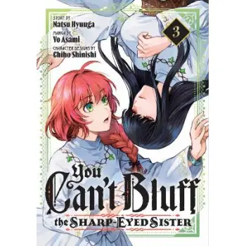 YOU CAN'T BLUFF THE SHARP-EYED SISTER GN VOL 03