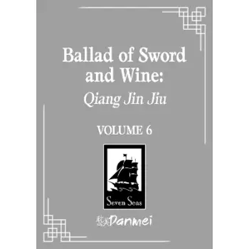 BALLAD OF SWORD AND WINE VOL. 6