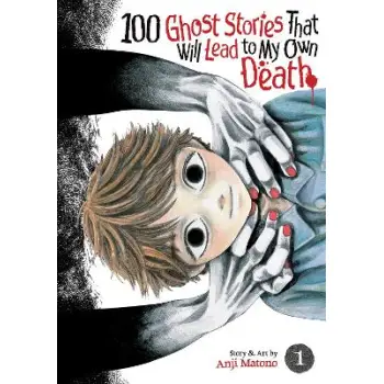 100 GHOST STORIES VOL. 1