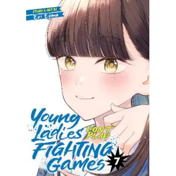 YOUNG LADIES DON'T PLAY VOL. 7