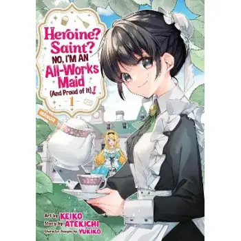HEROINE? SAINT? VOL 1 MANGA