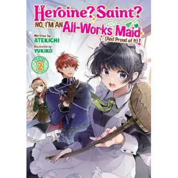 HEROINE? SAINT? VOL 2 LIGHT