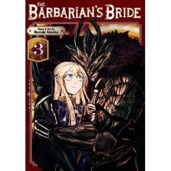 BARBARIAN'S BRIDE VOL. 3, THE
